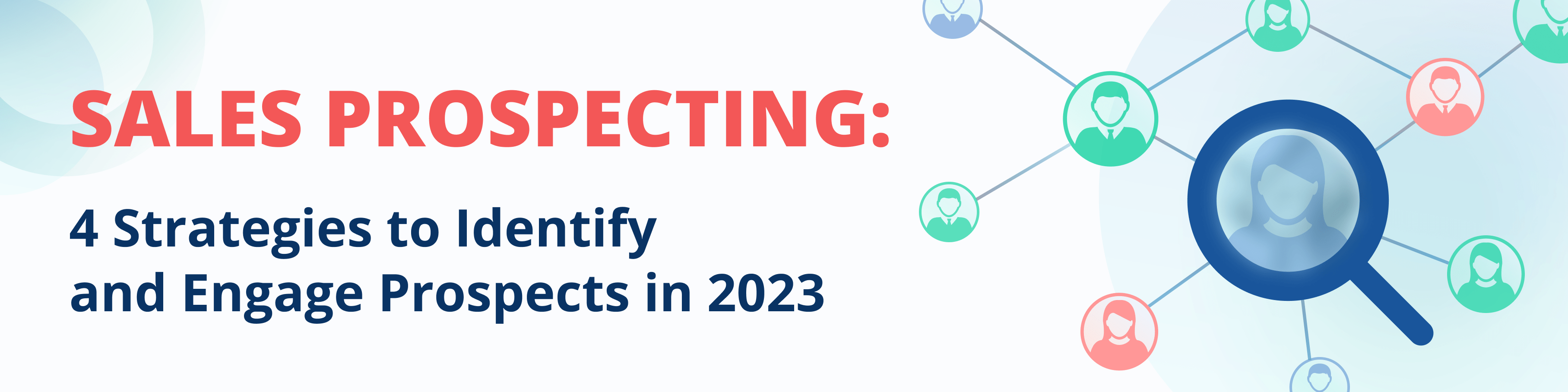 Sales Prospecting Strategies for 2023