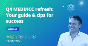 Q4 MEDDICC Refresh webinar